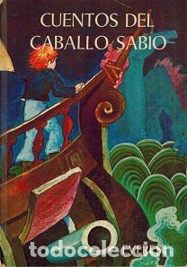 Libros: CUENTOS DEL CABALLO SABIO - ALFONSO ALVAREZ VILLAR - Foto 1