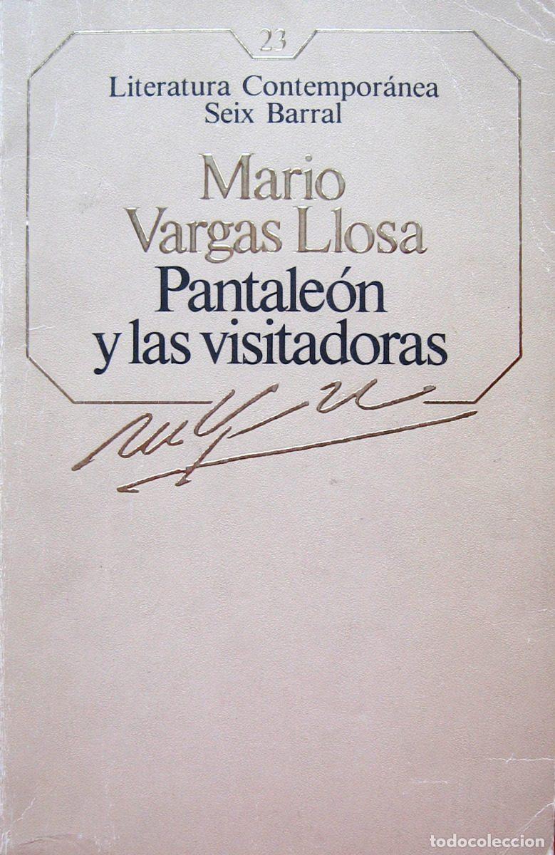 Libros: PANTALEON Y LAS VISITADORAS - MARIO VARGAS LLOSA - Foto 1