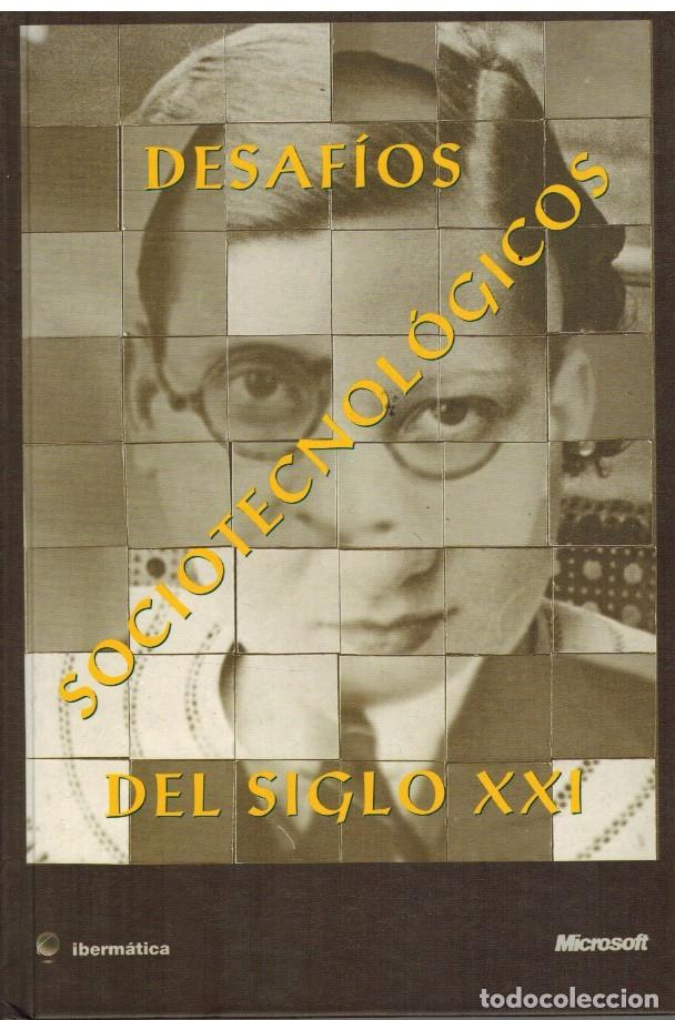 Livres: DESAFIOS SOCIOTECNOLOGICOS DEL SIGLO XXI - VVAA