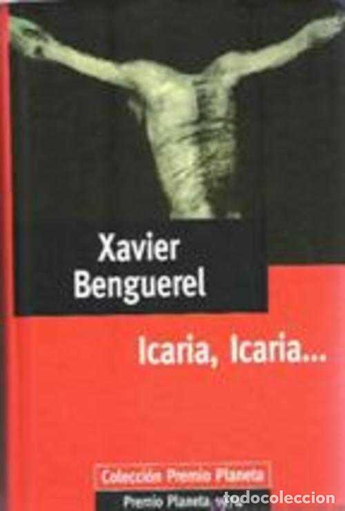 Libros: ICARIA, ICARIA... - XAVIER BENGUEREL - Foto 1