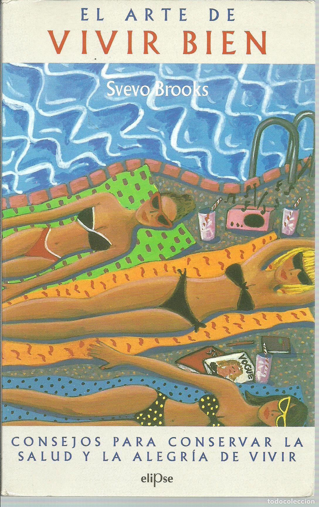 Libros: EL ARTE DE VIVIR BIEN - SVEVO BROOKS - Foto 1