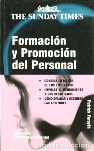 Libros: FORMACION Y PROMOCION DEL PERSONAL - PATRICK FORSYTH - Foto 1