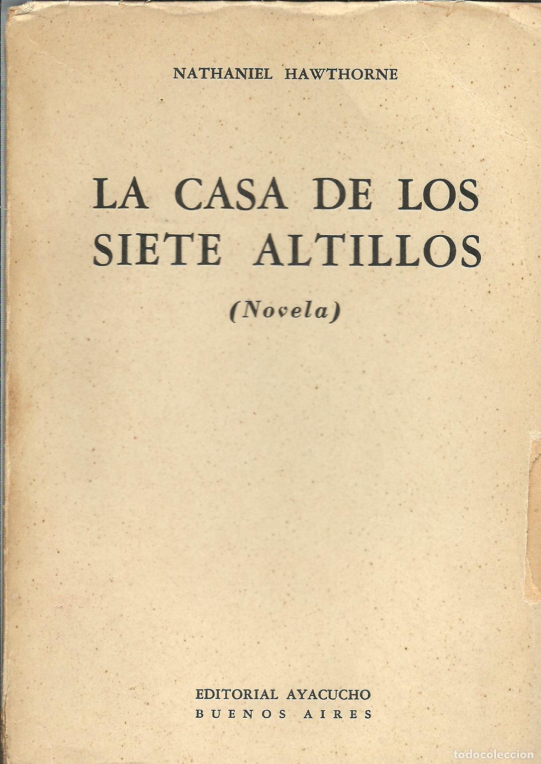 Libros: LA CASA DE LOS SIETE ALTILLOS - NATHANIEL HAWTHORNE - Foto 1