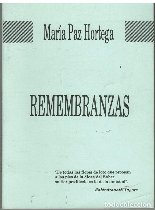 Libros: REMEMBRANZAS - MARIA PAZ HORTEGA - Foto 1