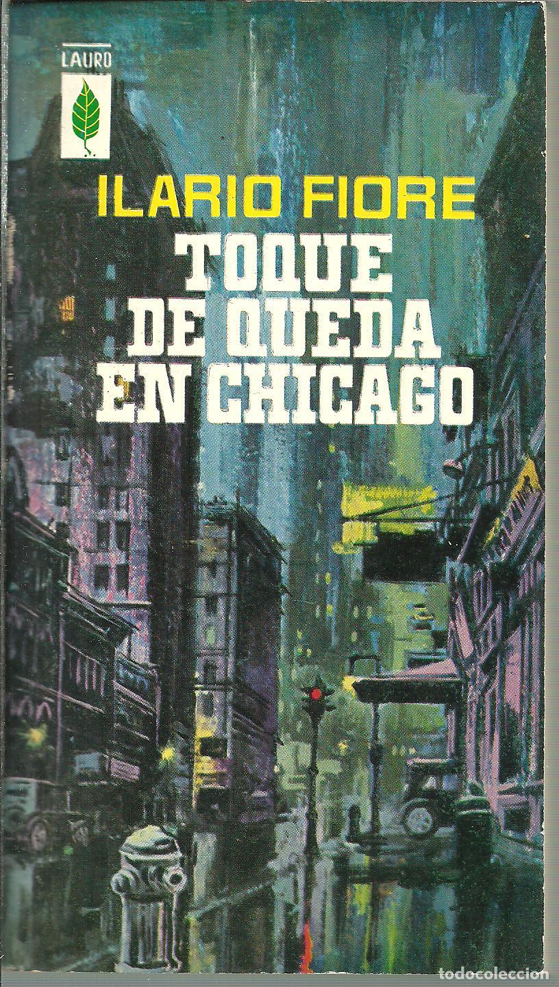 Libros: TOQUE DE QUEDA EN CHICAGO - ILARIO FIORE - Foto 1