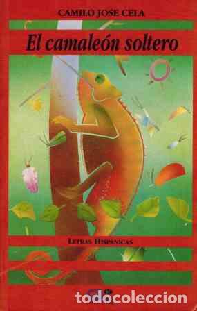 Libros: EL CAMALEON SOLTERO - CAMILO JOSE CELA - Foto 1