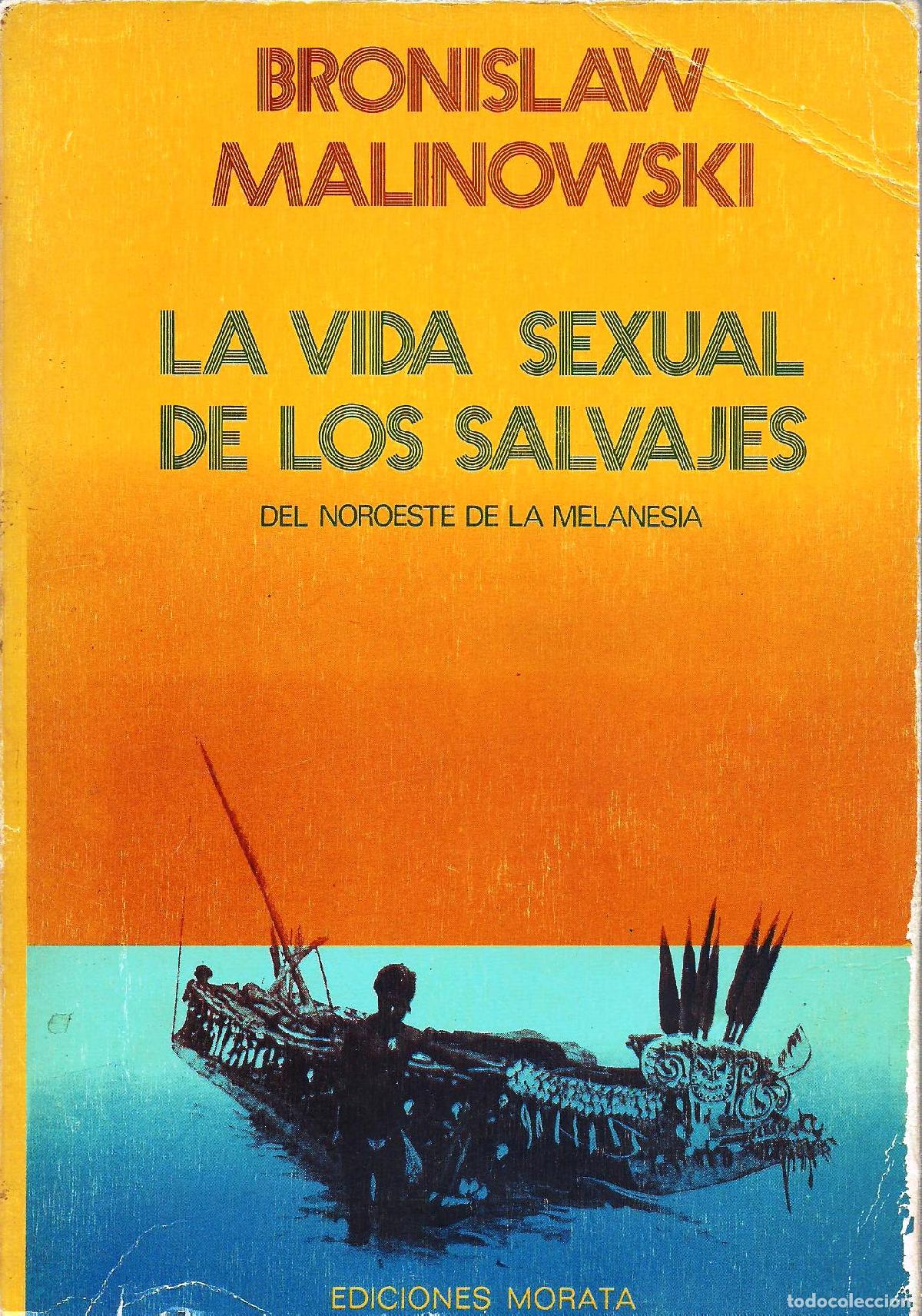 Libros: LAS VIDA SEXUAL DE LOS SALVAJES - BRONISLAW MALINOWSKI - Foto 1