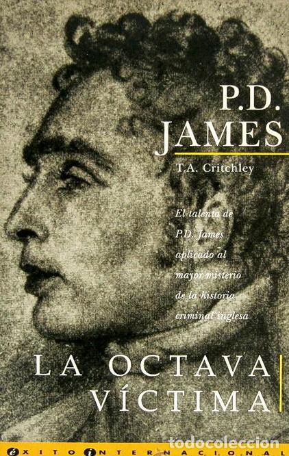 Libros: LA OCTAVA VICTIMA - P. D. JAMES Y T. A. CRITCHLEY - Foto 1