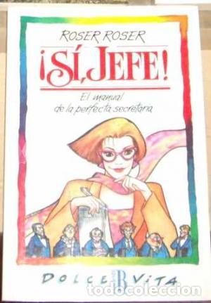 Libros: &iexcl;SI JEFE! - ROSER ROSER - Foto 1