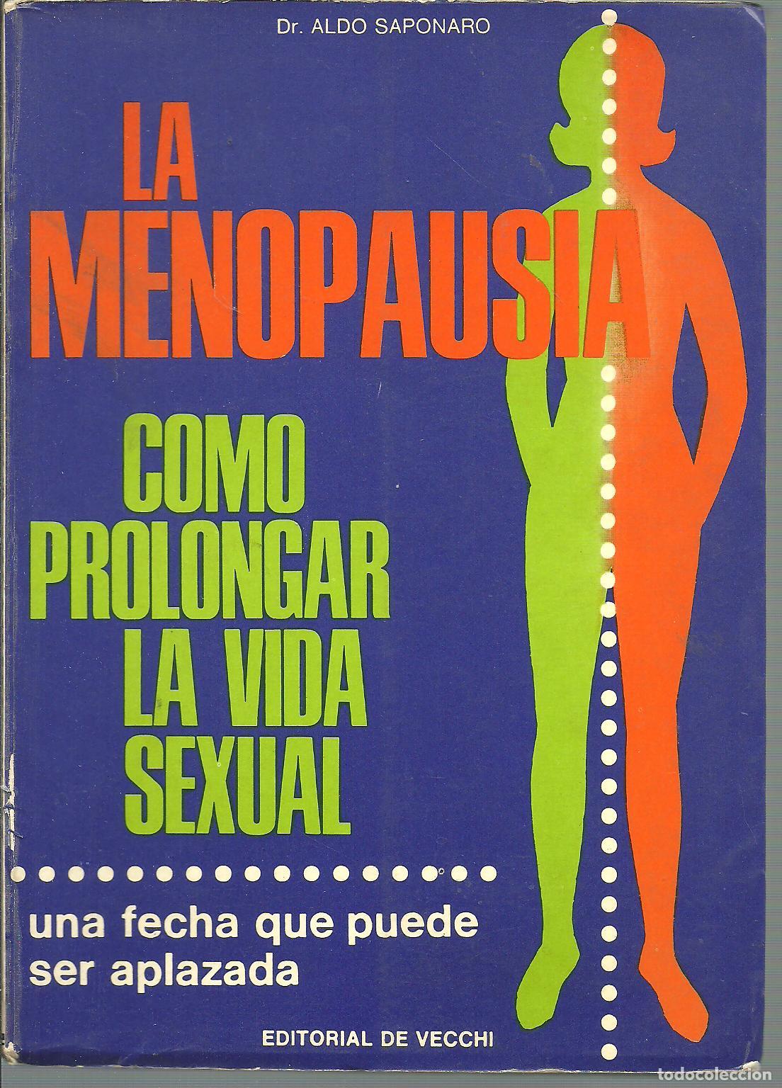 Libros: LA MENOPAUSIA - DR ALDO SAPONARO - Foto 1
