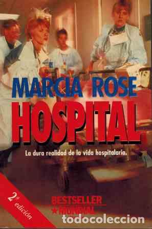 Libros: HOSPITAL - MARCIA ROSE - Foto 1