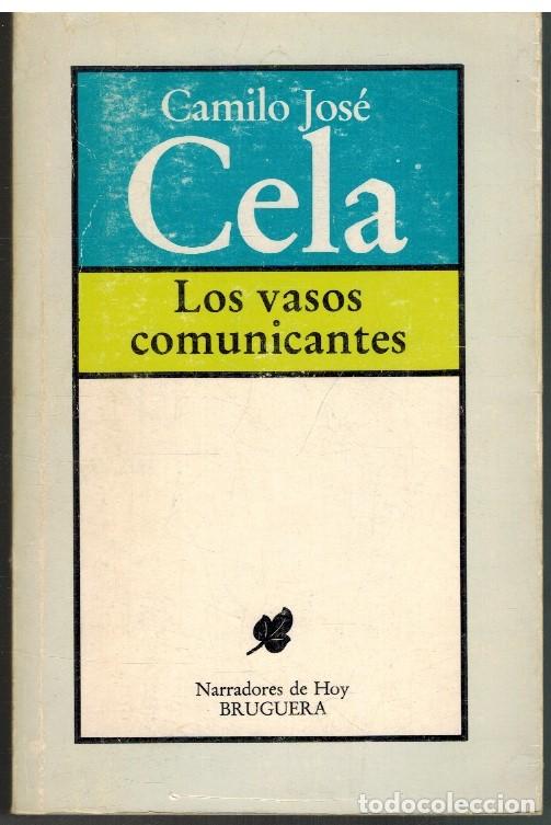 Libros: LOS VASOS COMUNICANTES - CAMILO JOSE CELA - Foto 1