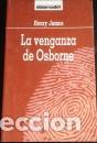 Libros: LA VENGANZA DE OSBORNE - HENRY JAMES - Foto 1