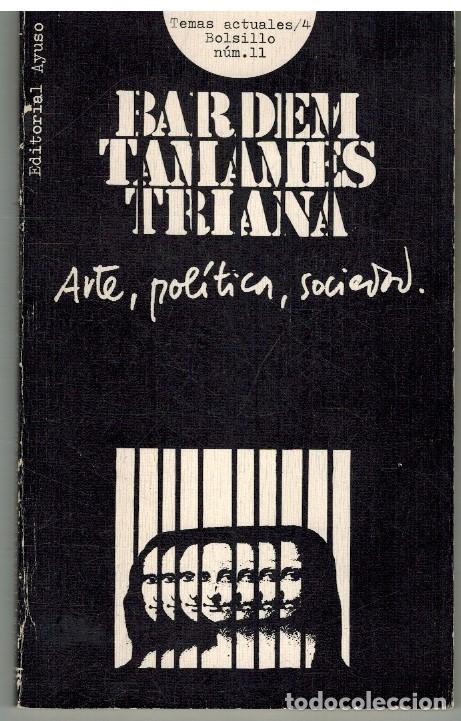 B&uuml;cher: ARTE POLITICA SOCIEDAD - BARDEM TAMAMES TRIANA