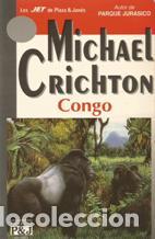 Libros: CONGO - MICHAEL CRICHTON - Foto 1