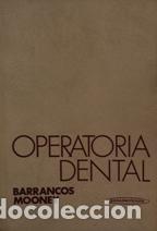 Libros: OPERATORIA DENTAL - JULIO BARRANCOS MOONEY - Foto 1