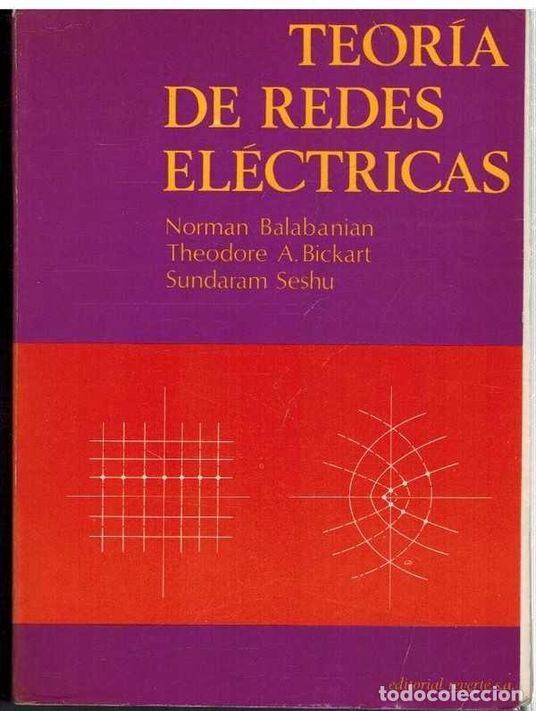 Libri di seconda mano: TEORIA DE REDES ELECTRICAS - NORMAN BALABANIAN / THEODORE A BICKART / SUNDARAM SESHU