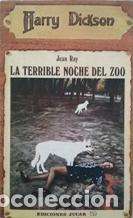 Libros: LA TERRIBLE NOCHE DEL ZOO - JEAN RAY - Foto 1