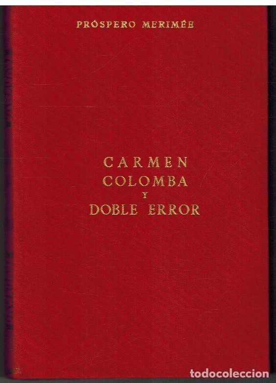 Libros: CARMEN COLOMBA Y DOBLE ERROR - PROSPERO MERIMEE - Foto 1