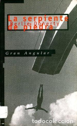 Libros: LA SERPIENTE DE PIEDRA - BERLIE DOHERTY - Foto 1