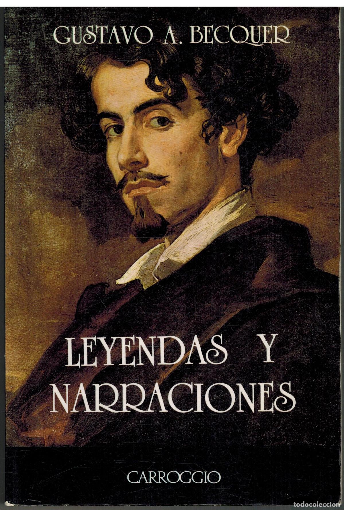 Libros: LEYENDAS Y NARRACIONES - GUSTAVO A BECQUER - Foto 1