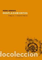 Libros: DESPLAZAMIENTOS - PEDRO SERRANO - Foto 1