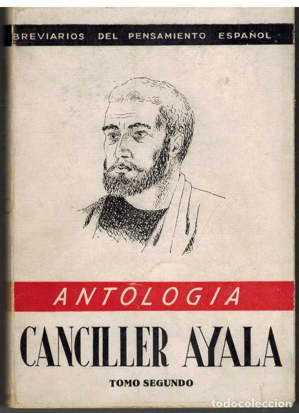 Libros: ANTOLOGIA. TOMO SEGUNDO - CANCILLER AYALA - Foto 1