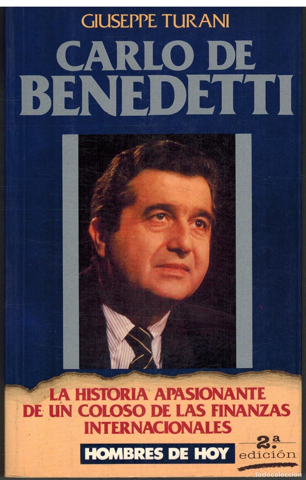 Libros: CARLO DE BENEDETTI - GIUSEPPE TURANI - Foto 1