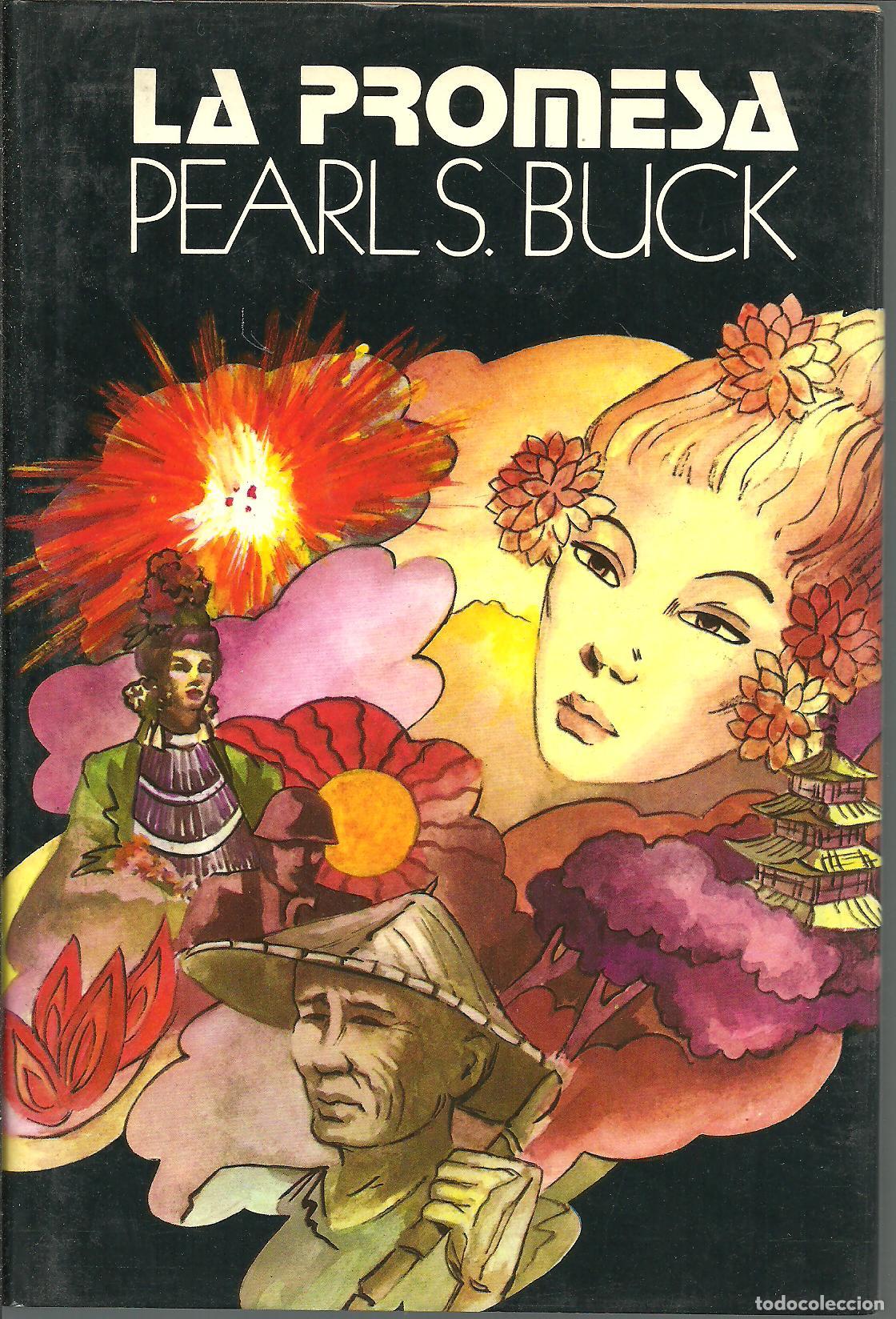 Libros: LA PROMESA - PEARL S BUCK - Foto 1