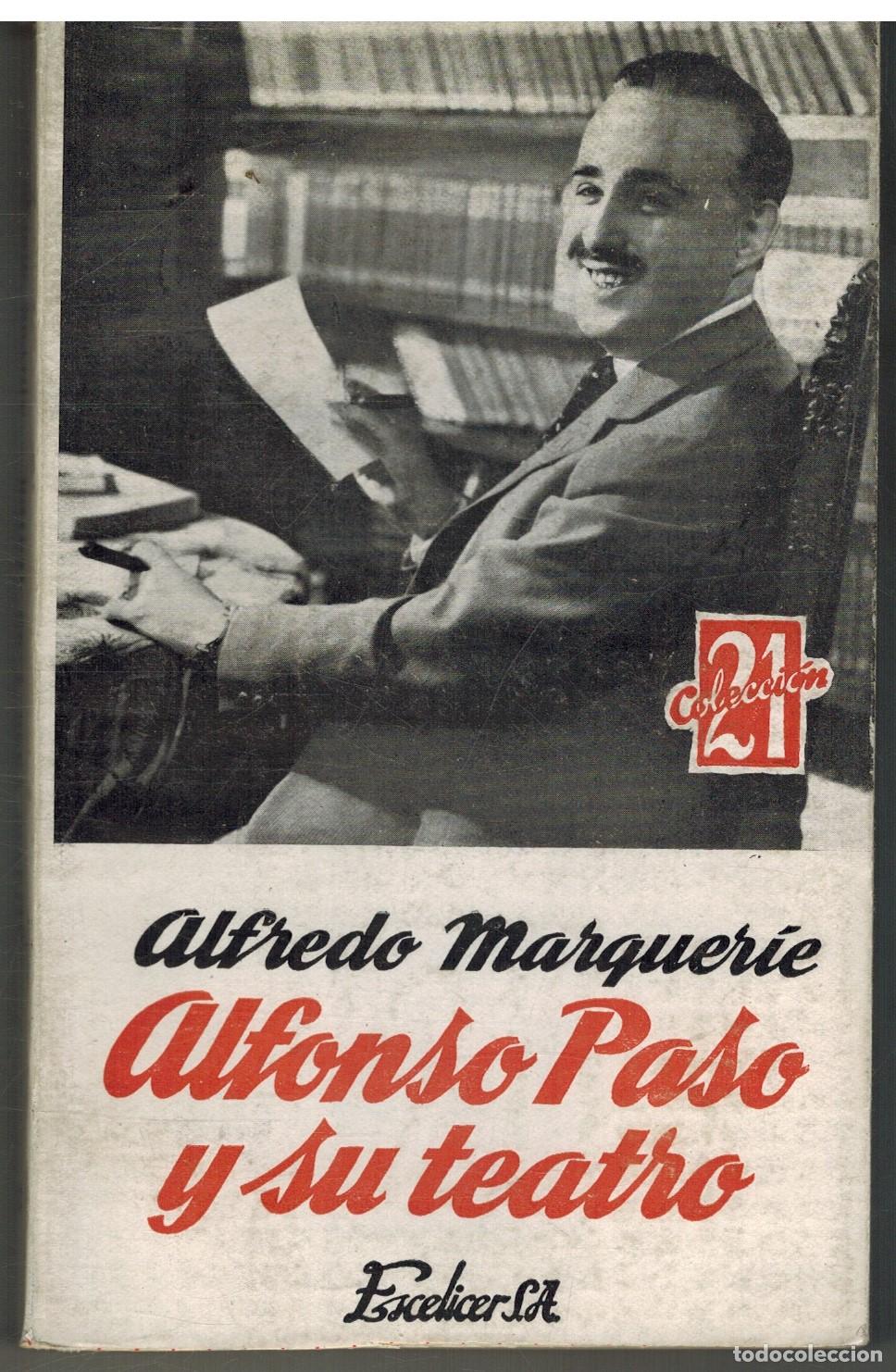 Libros: ALFONSO PASO Y SU TEATRO - ALFREDO MARQUERIE - Foto 1