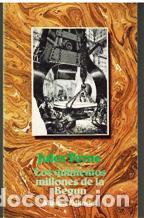 Libros: LOS QUINIENTOS MILLONES DE LA BEGUN - JULES VERNE - Foto 1