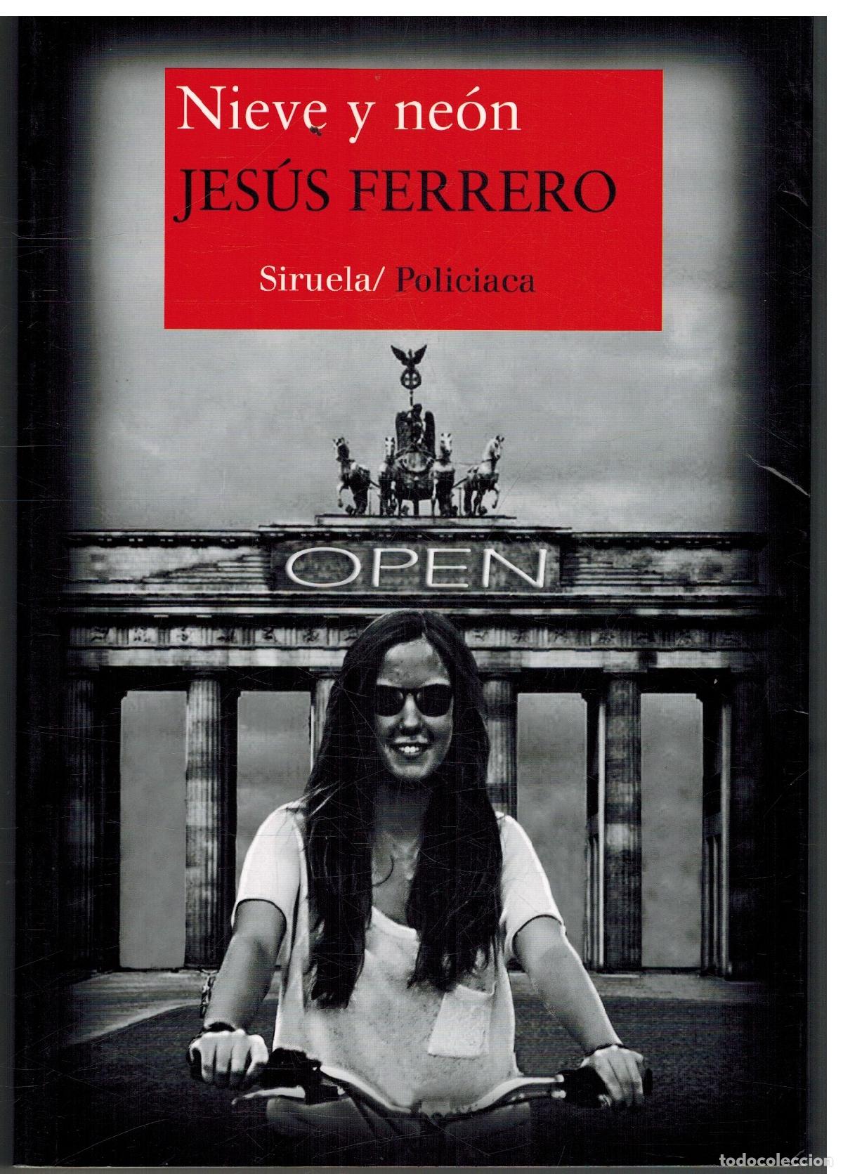 B&uuml;cher: NIEVE Y NEON - JESUS FERRERO
