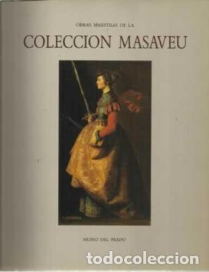 Libros: OBRAS MAESTRAS DE LA COLECCION MASAVEU - VVAA - Foto 1