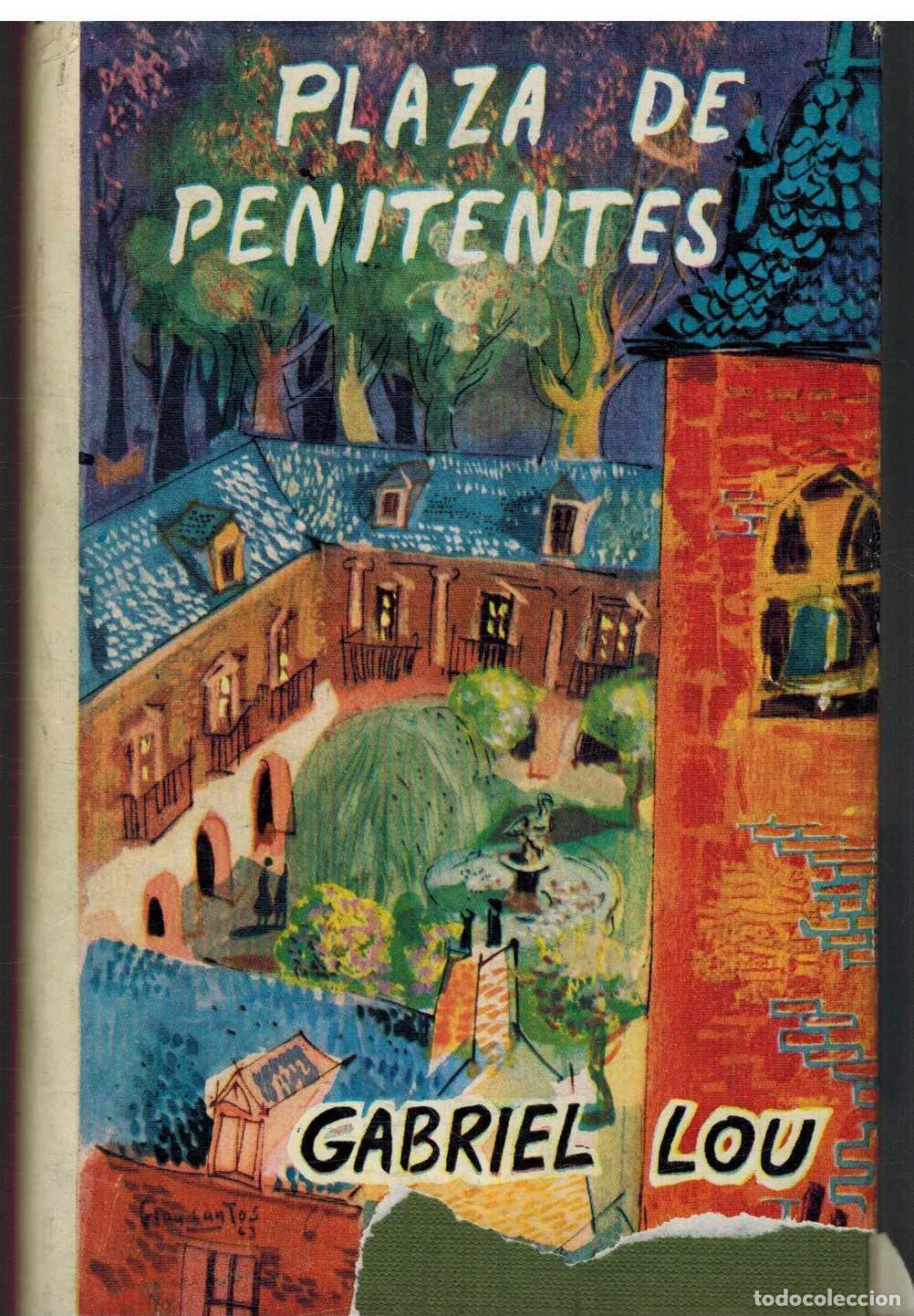 Libros: PLAZA DE PENITENTES - GABRIEL LOU - Foto 1