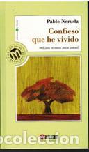 Libros: CONFIESO QUE HE VIVIDO - PABLO NERUDA - Foto 1