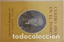 Libros: CUATRO A&Ntilde;OS EN EL PODER - PH. PETAIN - Foto 1