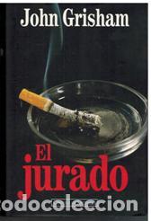 Libros: EL JURADO - JOHN GRISHAM - Foto 1