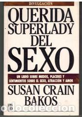 Libros: QUERIDA SUPERLADY DEL SEXO - SUSAN CRAIN BAKOS - Foto 1