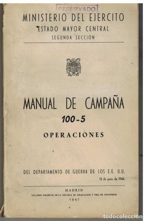 Libri di seconda mano: MANUAL DE CAMPA&Ntilde;A 100 - 5 OPERACIONES - -
