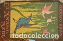 Libros: EL ANADE AZUL - RENATO BAZIN - Foto 1