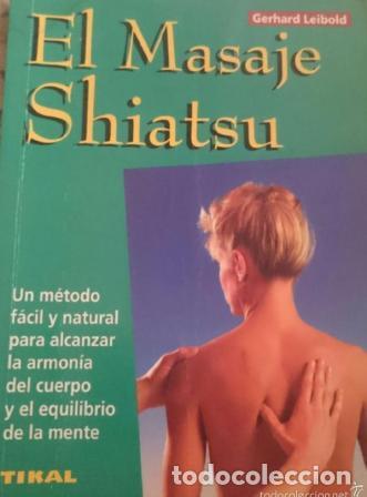 Libros: EL MASAJE SHIATSU - GERHARD LEIBOLD - Foto 1