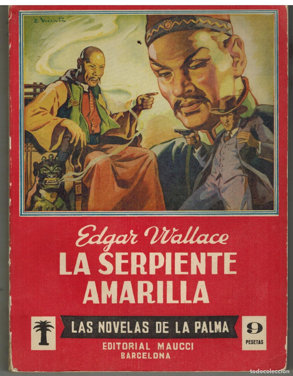 Libros: LA SERPIENTE AMARILLA - EDGAR WALLACE - Foto 1