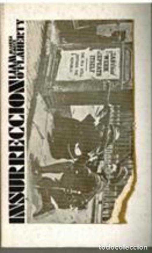 Libros: INSURRECCION - LIAM O&acute;FLAHERTY - Foto 1