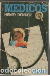 Libros: MEDICOS - HENRY DENKER - Foto 1