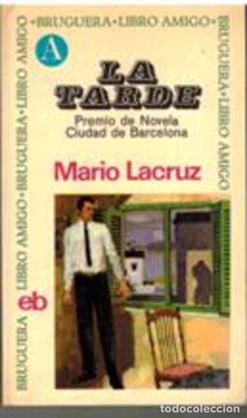 Libros: LA TARDE - MARIO LACRUZ - Foto 1