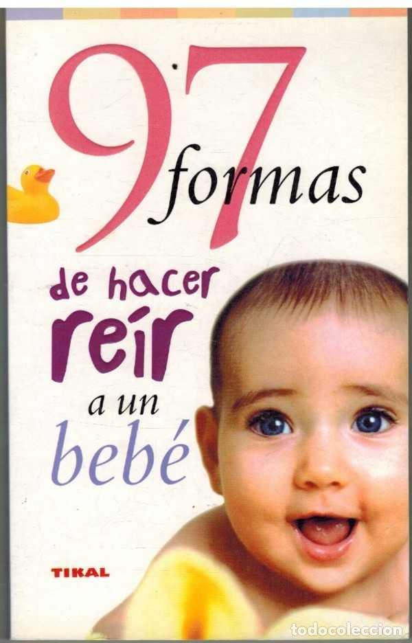 Libros: 97 FORMAS DE HACER REIR A UN BEBE - - - Foto 1
