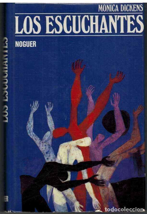Libros: LOS ESCUCHANTES - MONICA DICKENS - Foto 1
