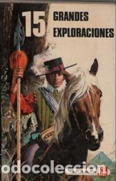 Libros: 15 GRANDES EXPLORACIONES - GAUTIER LANGUEREA - Foto 1