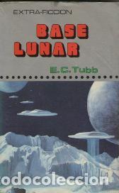 Libros: BASE LUNAR - E. C. TUBB - Foto 1