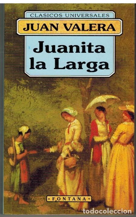 Libros: JUANITA LA LARGA - JUAN VALERA - Foto 1